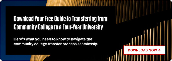 Download Our Guide to Transferring from Community College to a Four Year University